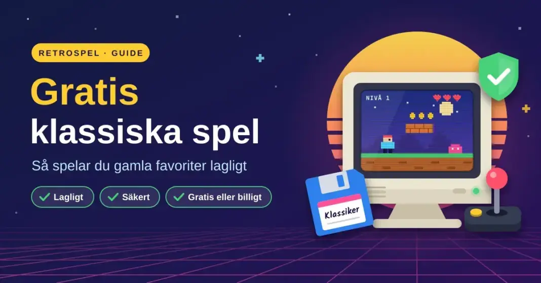 Gratis klassiska spel – så spelar du gamla favoriter lagligt Illustration i retrostil med en gammal datorskärm som visar ett pixelspel, en diskett, en joystick och en grön sköld med bock, bredvid texten "Gratis klassiska spel – Så spelar du gamla favoriter lagligt".