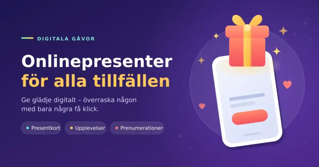 Grafik med rubriken "Onlinepresenter för alla tillfällen" bredvid en mobiltelefon med en present som poppar upp ur skärmen, omgiven av hjärtan och stjärnor.