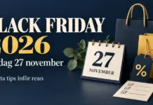 Black Friday 2026 – datum, bästa erbjudanden och så förbereder du dig Grafik för Black Friday 2026 med datumet fredag 27 november, shoppingkassar, en kalender, en prislapp med procenttecken och en checklista.